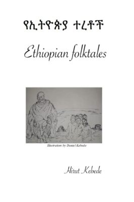  The Princess Who Spoke to Birds! An Ethiopian Folktale That Soars Above the Ordinary