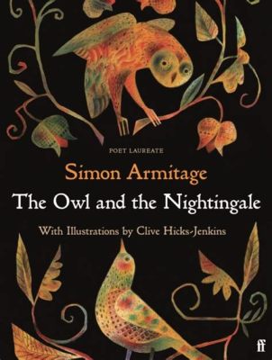  The Owl and the Nightingale: A Quirky Tale of Knowledge and Arrogance From Ancient Anatolia?